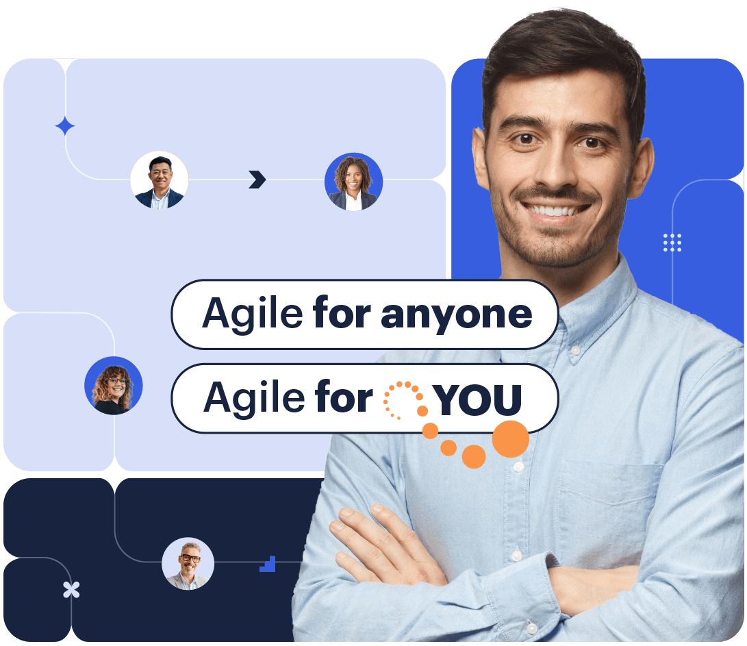 A graphic showing a person smiling with the text "Agile for anyone, agile for you" in the center